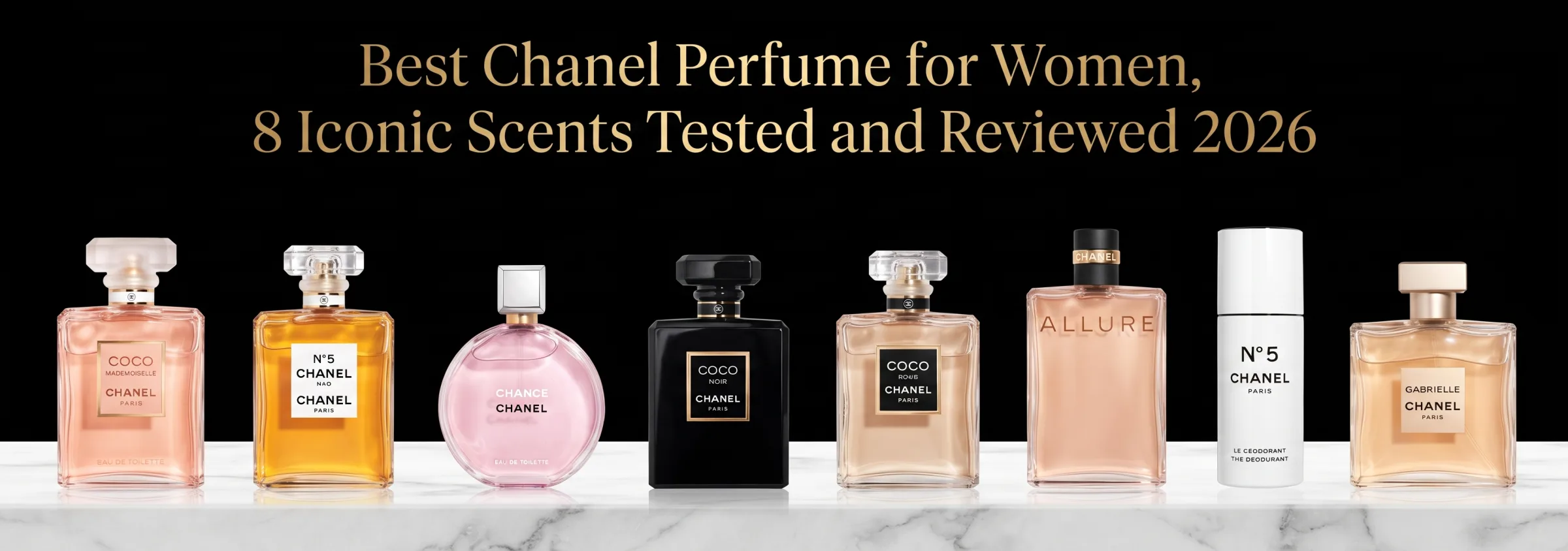 Best Chanel Perfume for Women, 8 Iconic Scents Tested and Reviewed 2026