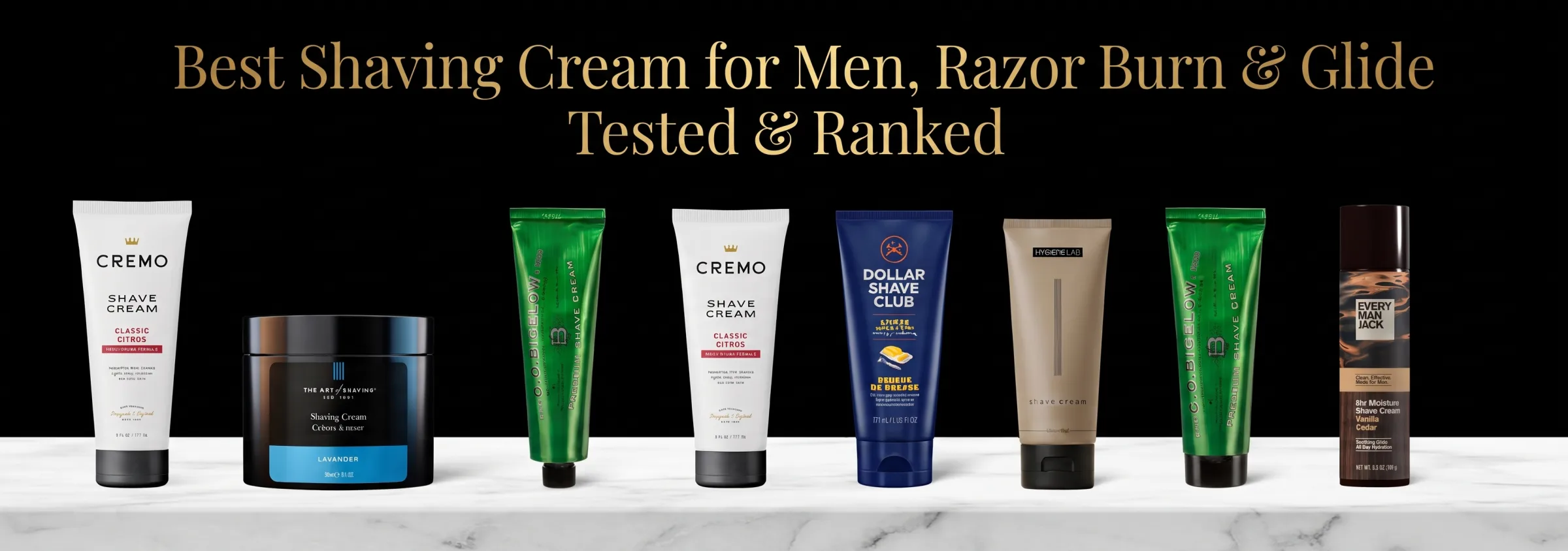 Best Shaving Cream for Men, Razor Burn & Glide Tested & Ranked 2026