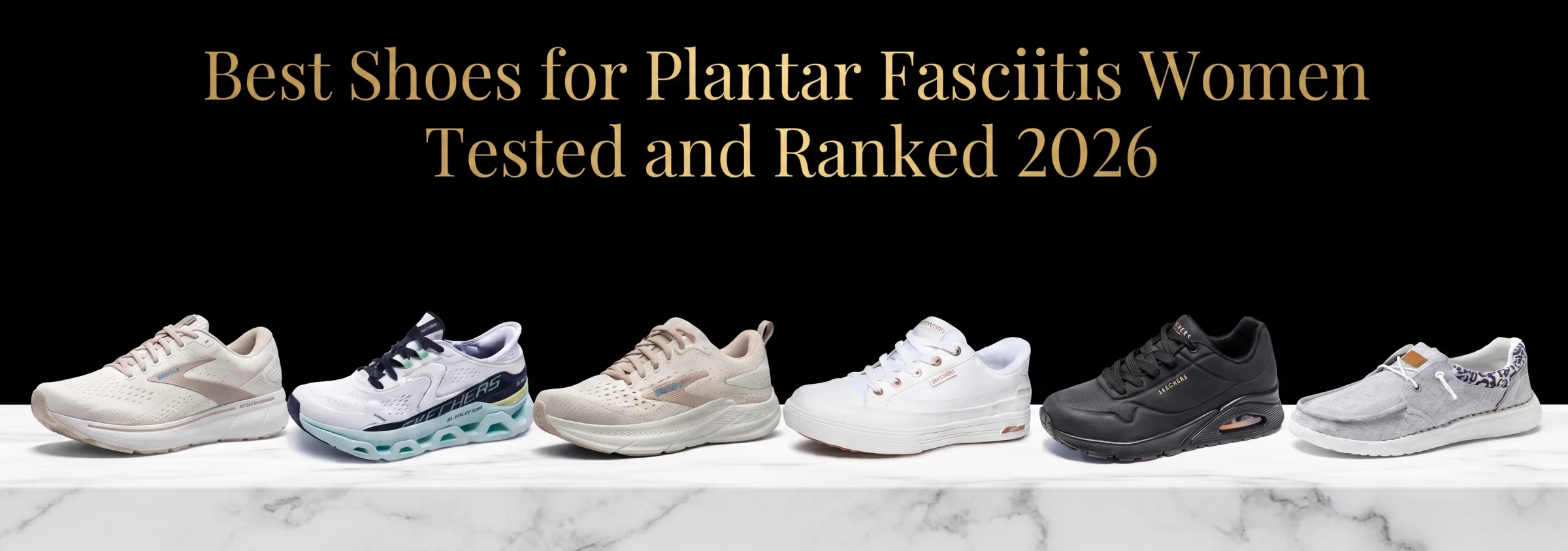 Best Shoes for Plantar Fasciitis Women Tested and Ranked 2026