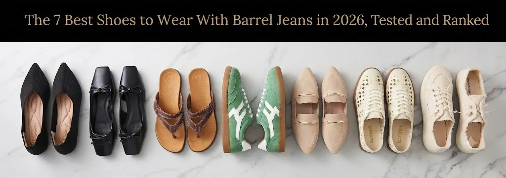 The 7 Best Shoes to Wear With Barrel Jeans in 2026, Tested and Ranked