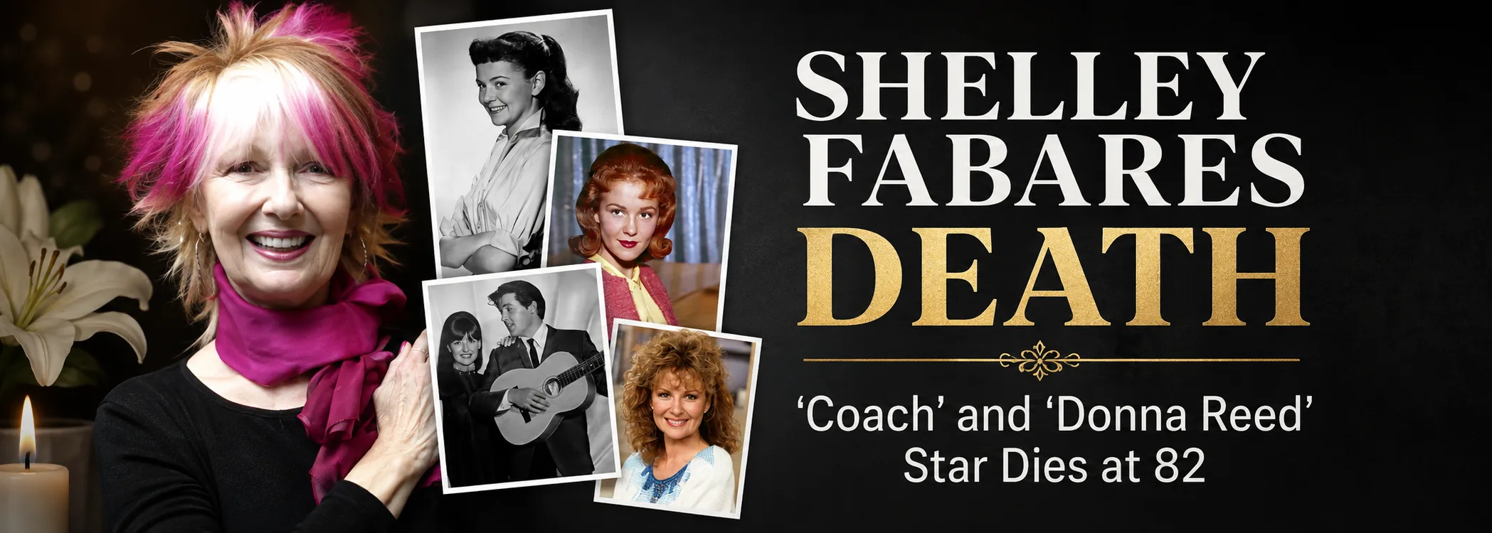 Shelley Fabares Death: 'Coach' and 'Donna Reed' Star Dies at 82